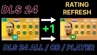 NEW PLAYERS RATING UPGRADE .CB PLAYERS IN DLS 24!