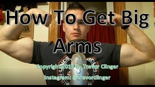 How To Get Big Arms (In This Video I Will Reveal My Secret Supplement That Has Made My Arms Huge)
