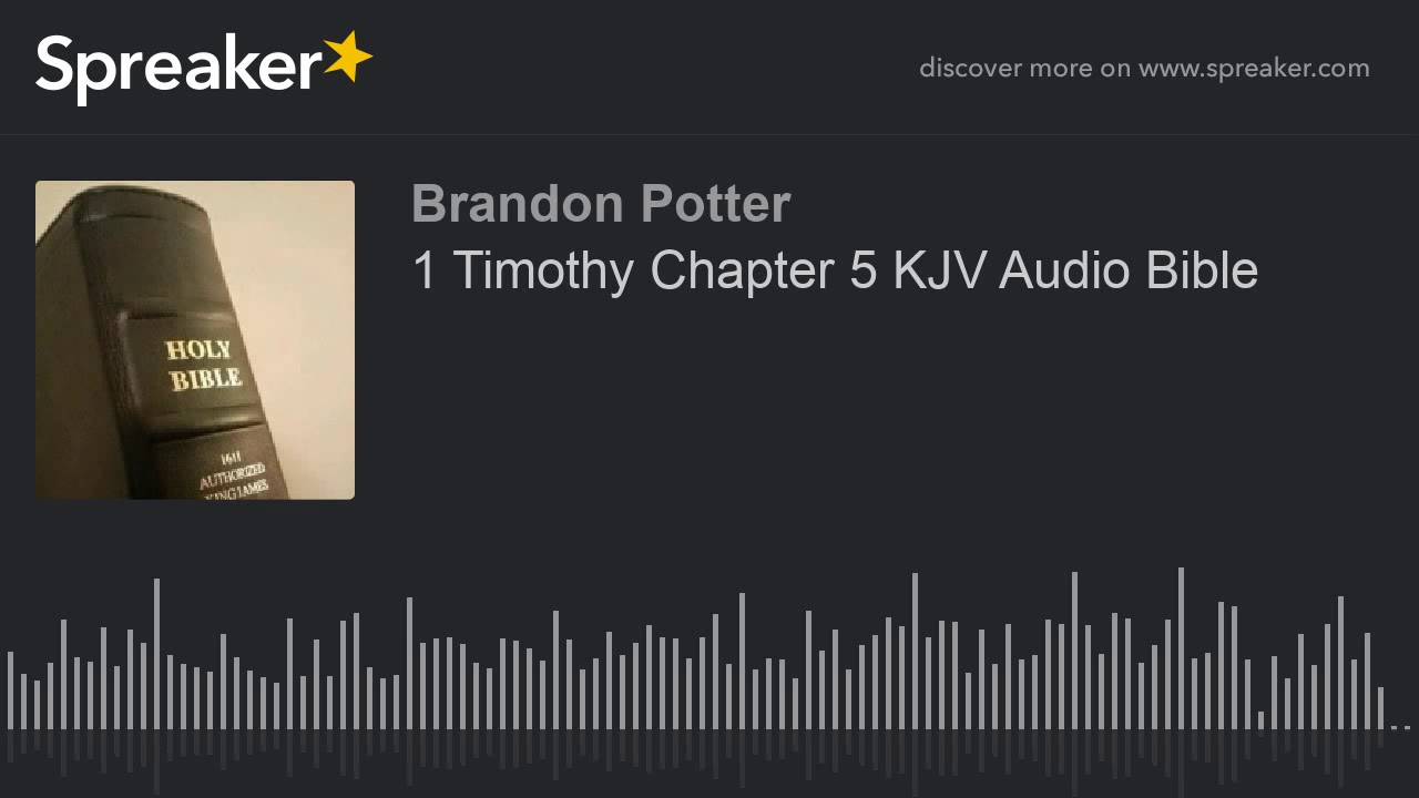 1 Timothy Chapter 5 KJV Audio Bible - YouTube