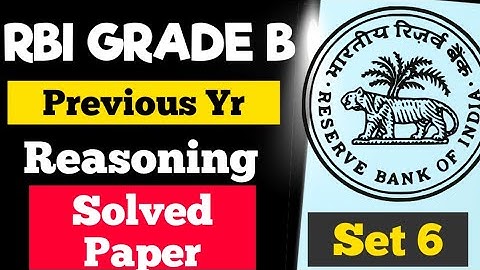 RBI Grade B Phase 1 Previous Year solved Paper Set 6 Reasoning | #Rbi #Rbigradeb #caf #reasoning