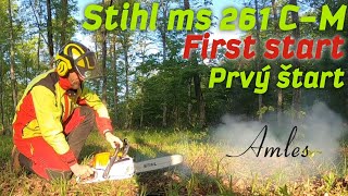 Prvý štart, kalibrácia a zábeh Stihl ms 261 C-M, Amles, Zetor Proxima, Ťažba dreva, Stihl hp ultra