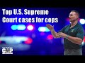 Episode 2 of Street Cop Podcast - Top Ten Most Important US Supreme Court Cases for Cops to Know!
