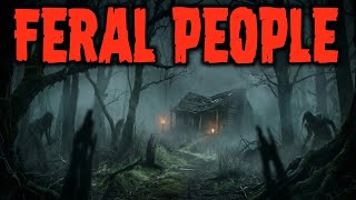 7 MOST Disturbing TRUE Appalachian Feral People Horror Stories | Shadow Fears