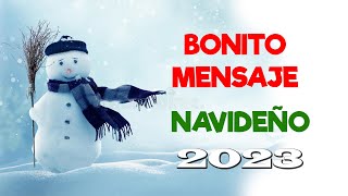 BONITO MENSAJE NAVIDEÑO 2023