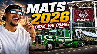 MATS 2026 Was INSANE! | Biggest Trucking Show in America
