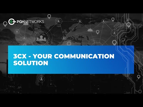 PGH Networks & 3CX: Your Communication Solution
