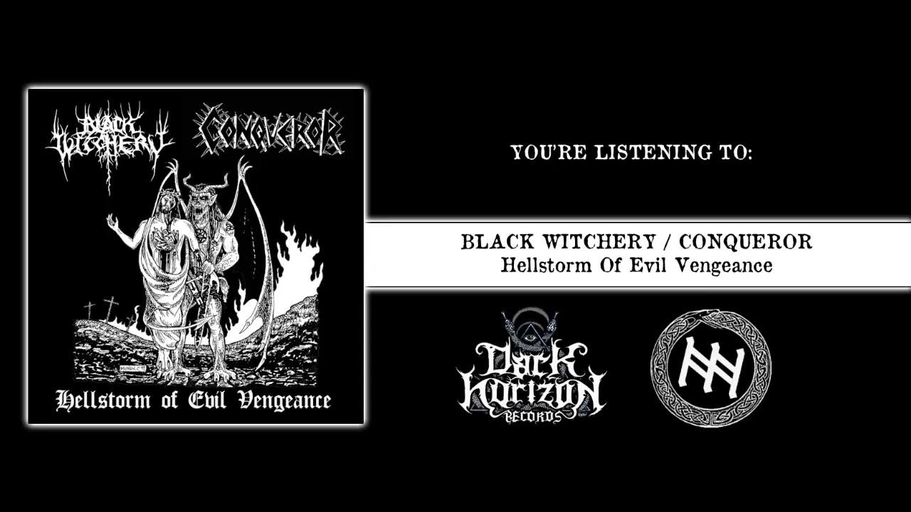 BLACK WITCHERY / CONQUEROR 