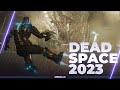 Dead space 2023    6      