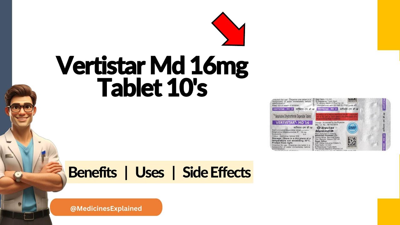 Vertistar Md 16mg Tablet - Uses, Side Effects & Dosage