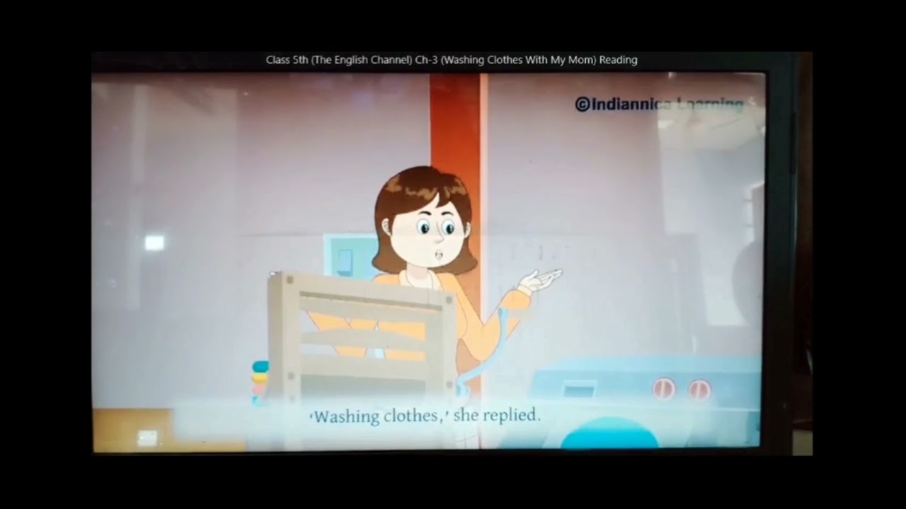 Ch 3 Washing Clothes with My Mom, English Literature, Grade 5, St