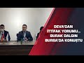 DEVA'dan ittifak yorumu... Burak Dalgın Bursa'da konuştu