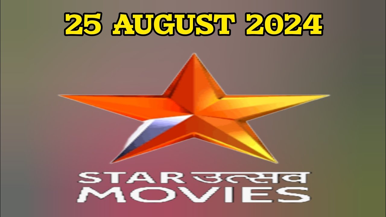 25 AUG 2024 STAR UTSAV MOVIES SCHEDULE YouTube 25-aug-2024-star-utsav-movies-schedule-youtube