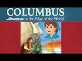 Columbus adventures to the edge of the world  saints and heroes collection