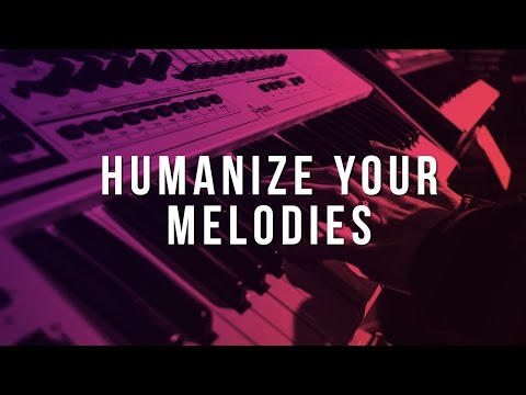 how-to-humanize-your-melodies-(fl-studio-tutorial)