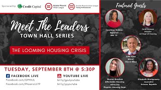 Meet The Leaders: The Looming Housing Crisis