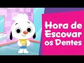 Hora de Escovar os Dentes | Músicas Educativas | PlayKids