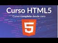 💻 Curso HTML5 desde CERO [Curso COMPLETO]