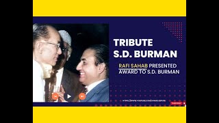 Rafi Sahab Presented Award To S.D.Burman ( Tribute To S.D. Burman ) Rare Video | FT on YT