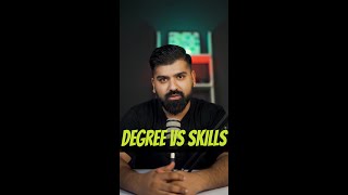 Degree VS Skills