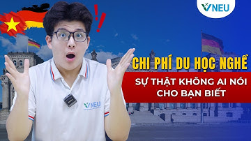 Chi phí Du học nghề KHÔNG AI NÓI BẠN BIẾT | VNEU - DU HỌC NGHỀ ĐỨC