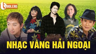 TRƯỜNG VŨ, TUẤN VŨ, CHẾ LINH, THANH TUYỀN, HƯƠNG LAN | NHẠC VÀNG HẢI NGOẠI NHIỀU DANH CA GÂY NGHIỆN