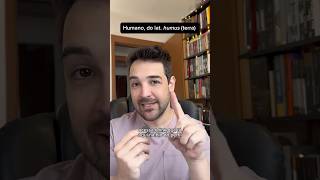O que significa ser humano, do latim humus?