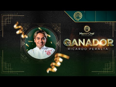 ¡Ricardo Peralta es el gran ganador de MasterChef Celebrity 2022! | MasterChef Celebrity 2022