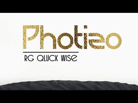 RG Qluck Wise - Photizo (Official Audio)