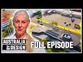 Australia By Design: Architecture | Season 4 Episode 4 | Full Episode