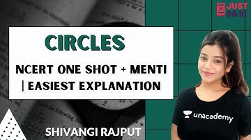 Circles| NCERT One Shot + Menti | Easiest Explanation | Menti quiz | Class 10 | Shivangi Rajput