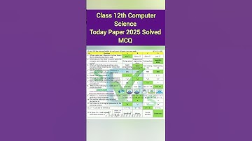 Class 12th Computer Science | Computer Science today paper 2025 solved MCQ | MCQ 2025 #computer #mcq