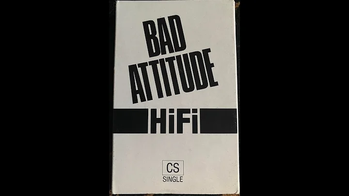 Hi-Fi - Bad Attitude (1989)