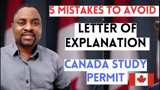 How To Write LETTER OF EXPLANATION For CANADA STUDY PERMIT in 2024 (95% APPROVAL RATE)