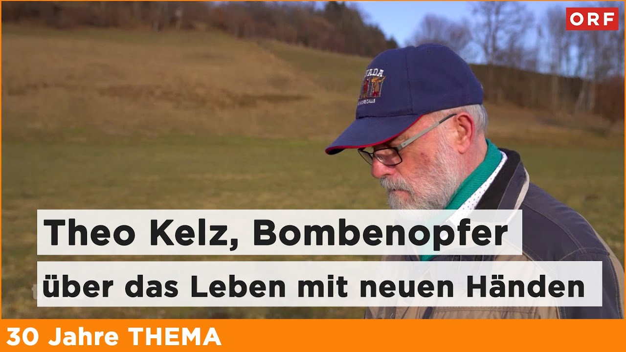 Theo Kelz, Opfer von Franz Fuchs. Über das Leben mit neuen Händen. | Thema 20.01.2025