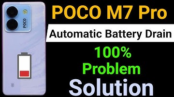 Poco M7 Pro 5G Battery Drain Problem | How to Solve Battery Drain Problem in Poco M7 Pro Mobile