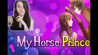 ☆1000 Sub Special ☆ My Horse Prince Playthrough PT1☆