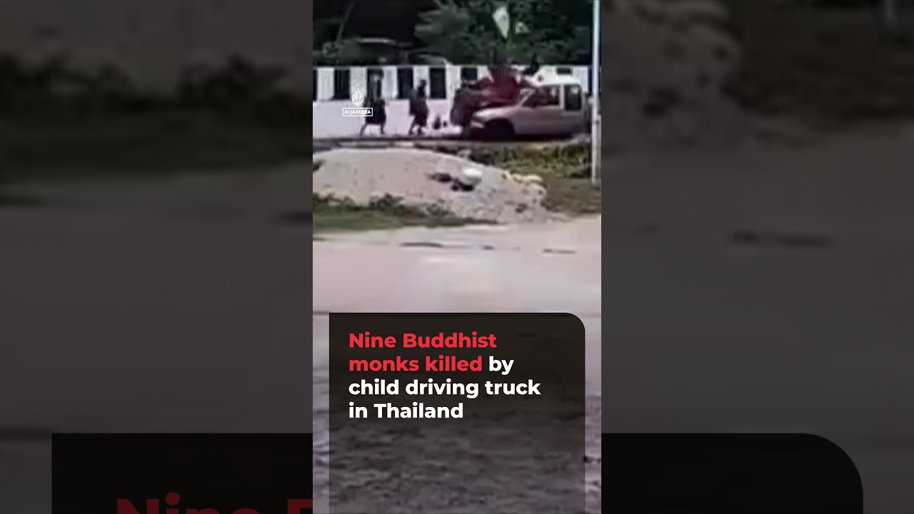 Nine Buddhist monks killed by child driving truck in Thailand | #ajshorts