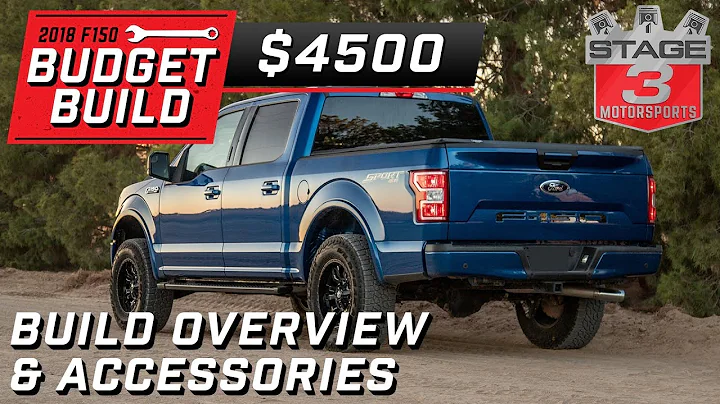 2018 Ford F150 Budget Build Accessories Overview Tier 2