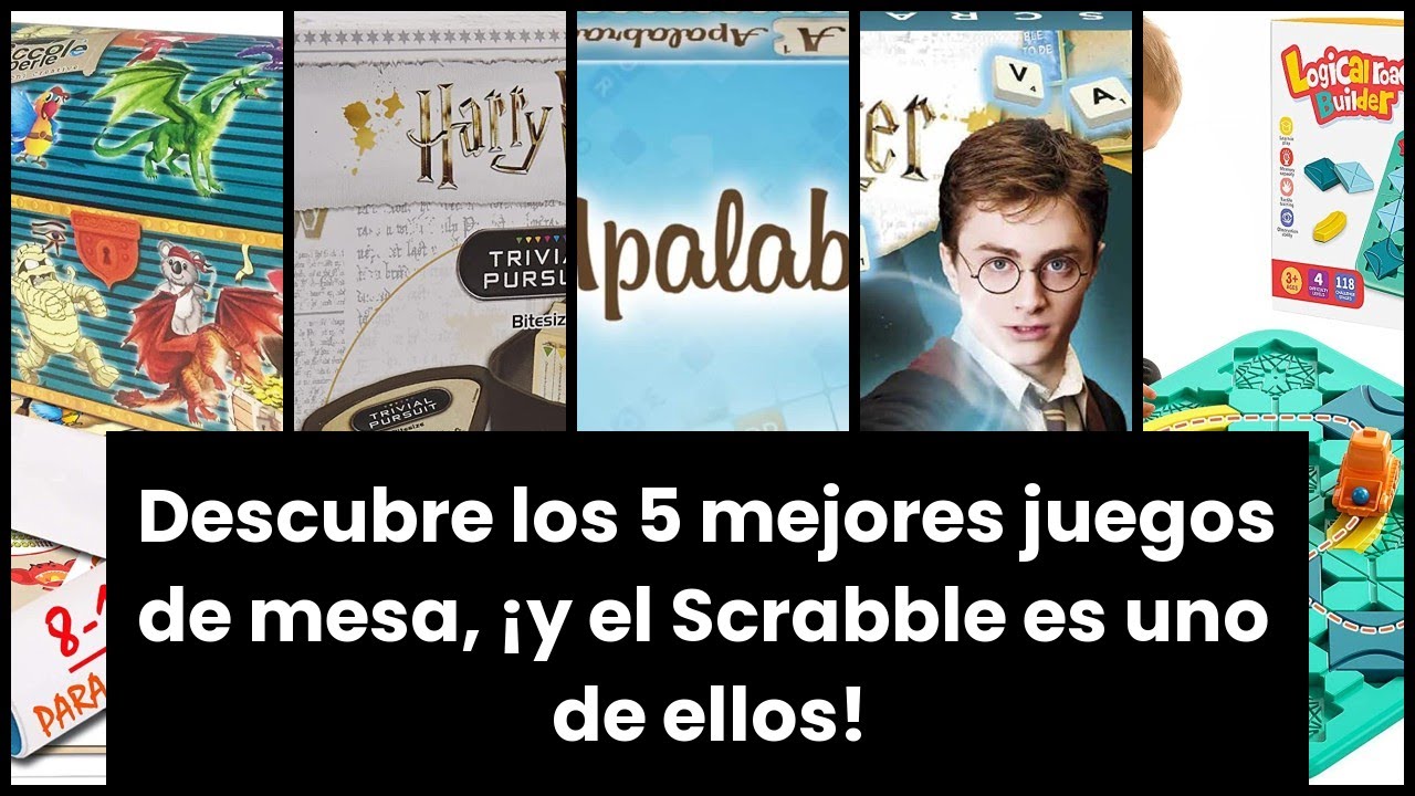 【Juego scrabble español】Descubre los 5 mejores juegos de mesa, ¡y el Scrabble es uno de ellos!