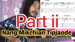 Nang Mikchian Tipjaode Lesson Part ii