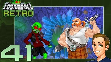 FusionFall Retro Playthrough [Part 41] - Mr. Fusion Fightin