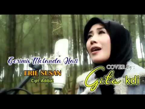 Gerimis Melanda Hati Cover Gita Kdi
