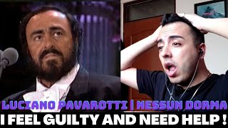 Luciano Pavarotti  Nessun Dorma (I feel Guilty for not knowing him !) Reaction