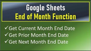 Google Sheets End Of Month Function