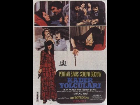 Kader Yolcuları (1975) Serdar Gökhan | Perihan Savaş | Bilal İnci | Beta