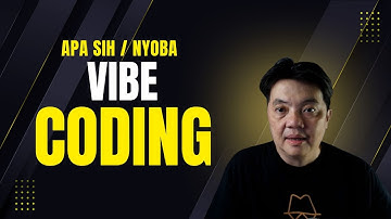 Ngoding Zaman Now: Kenalan dengan Vibe Coding & AI Tools