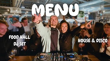 House & Disco Dj Set Paris Food Hall | MENU