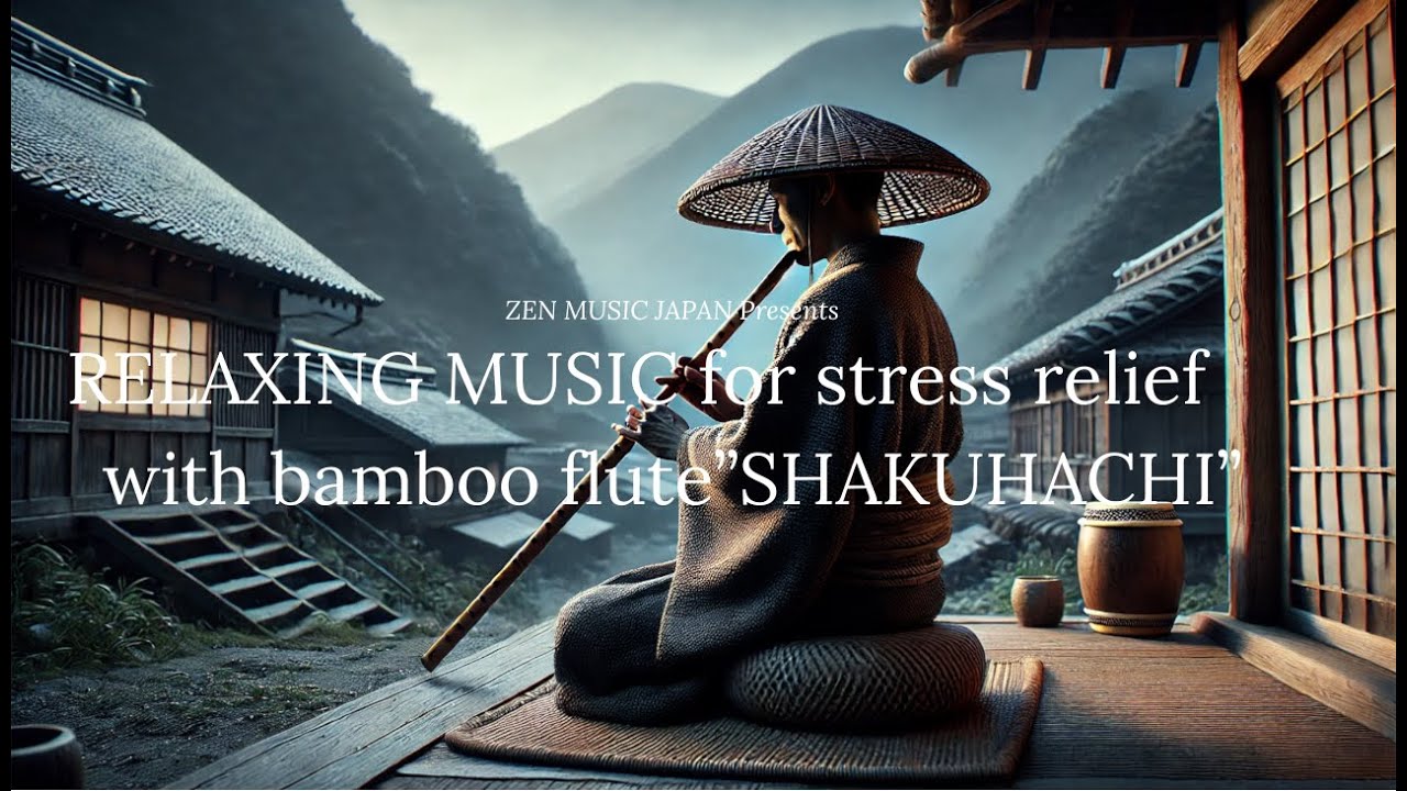 Relaxing music for stress relief and deep meditation with bamboo flute ...
