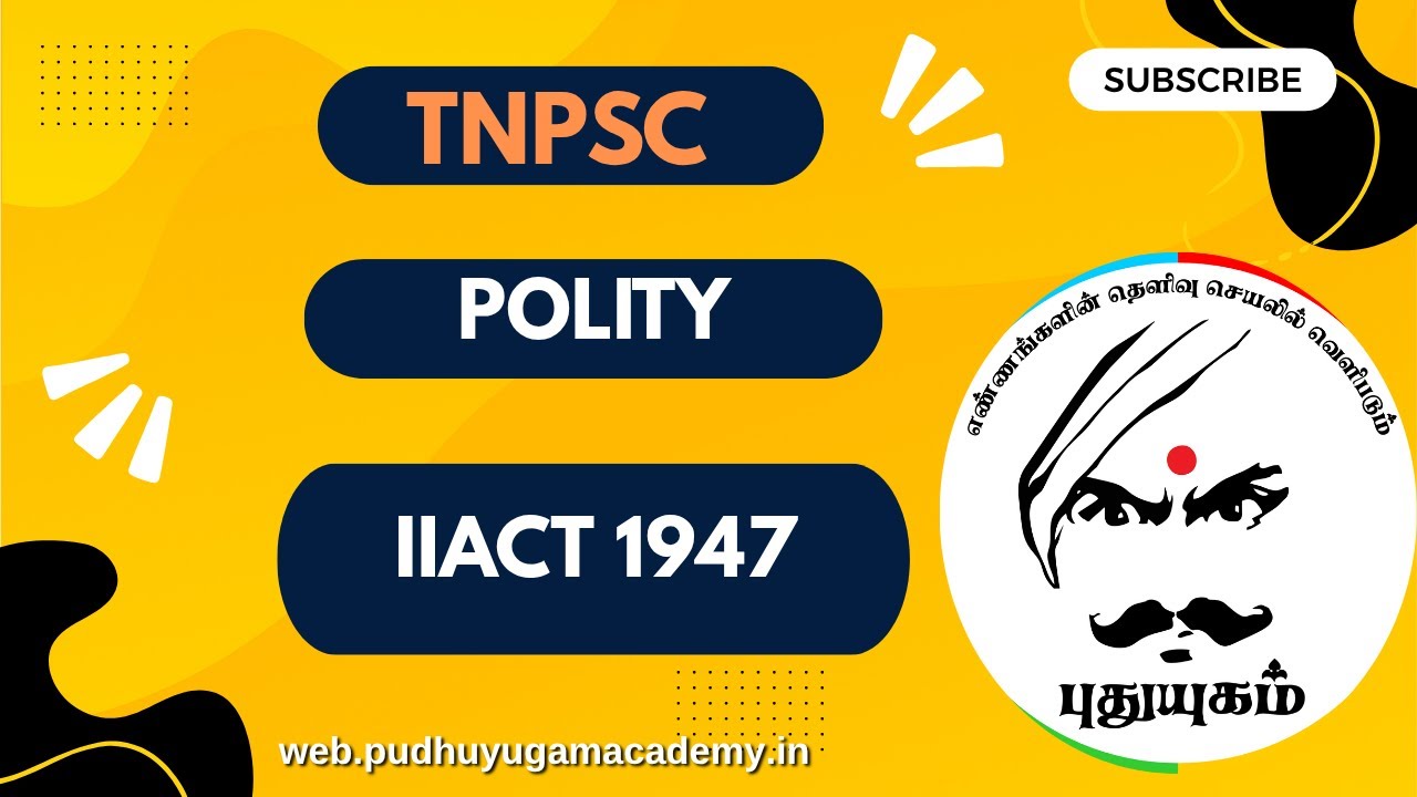 Indian Independence Act 1947 | Partition & Power Transfer | TNPSC Polity 2025