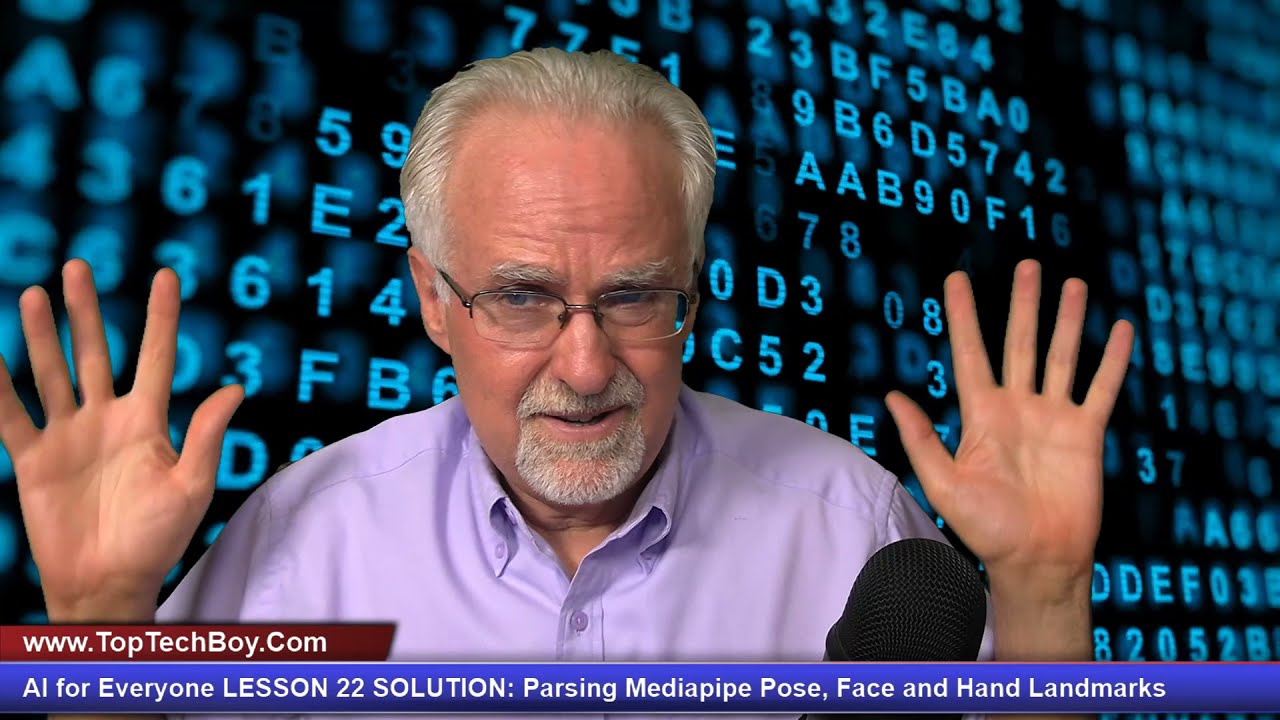 AI for Everyone LESSON 22 HOMEWORK SOLUTION: parsing Mediapipe Pose ...
